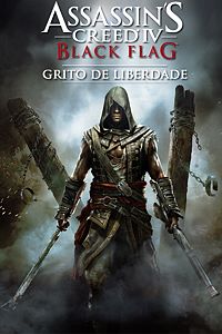 Assassin's CreedÂ® IV Black Flagâ¢ - Grito de Liberdade