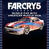 Far Cry®5 - Muscle Car with American Muscle Skin