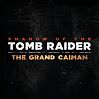 Shadow of the Tomb Raider - Zipacna's Craving