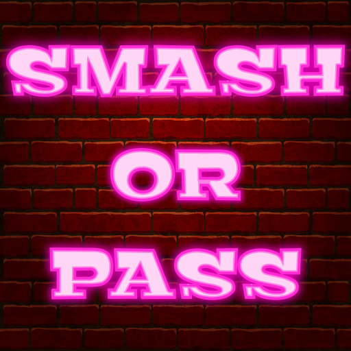 Smash or Pass?
