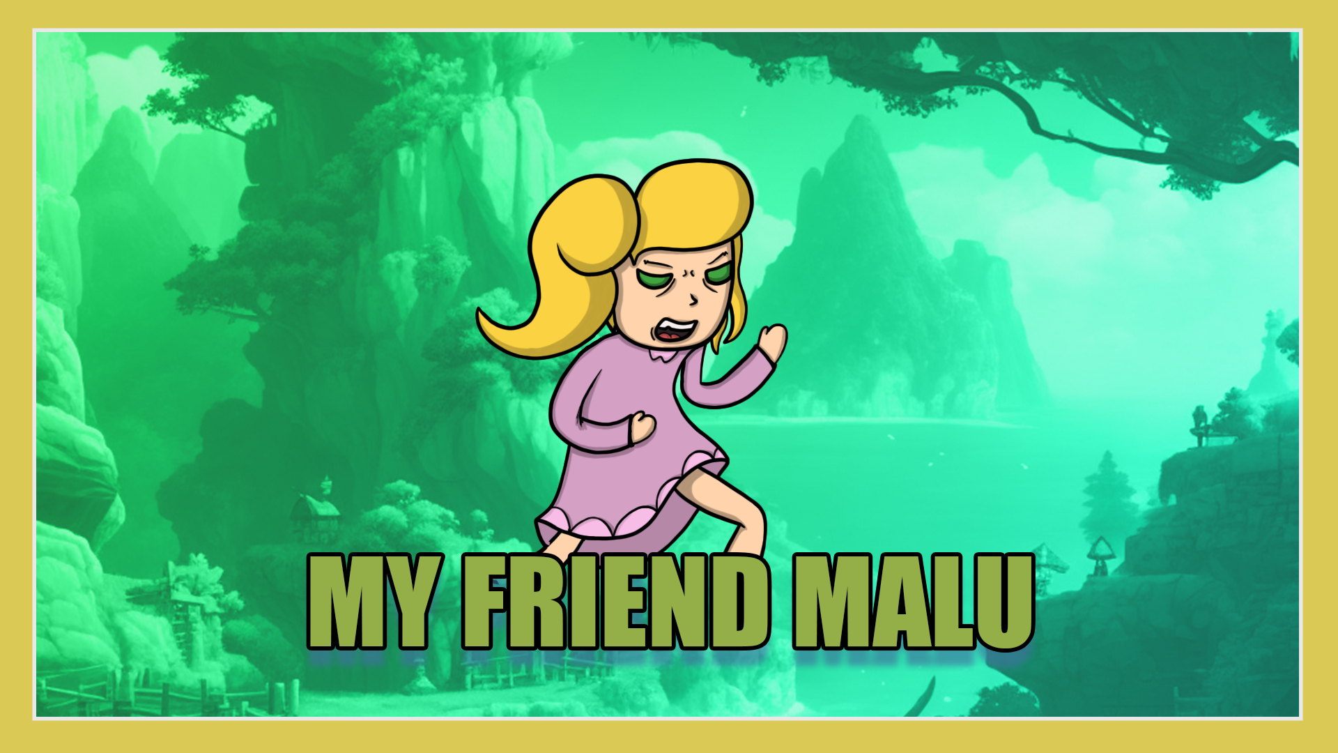 My Friend Malu!