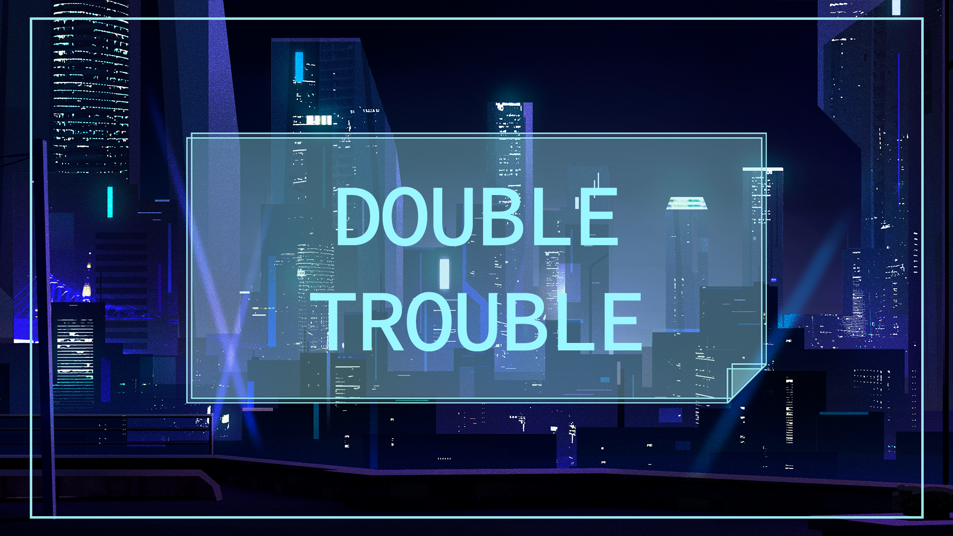 Icon for DOUBLE TROUBLE