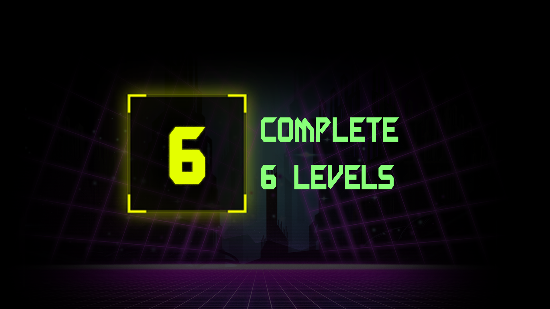 Icon for Complete 6 level