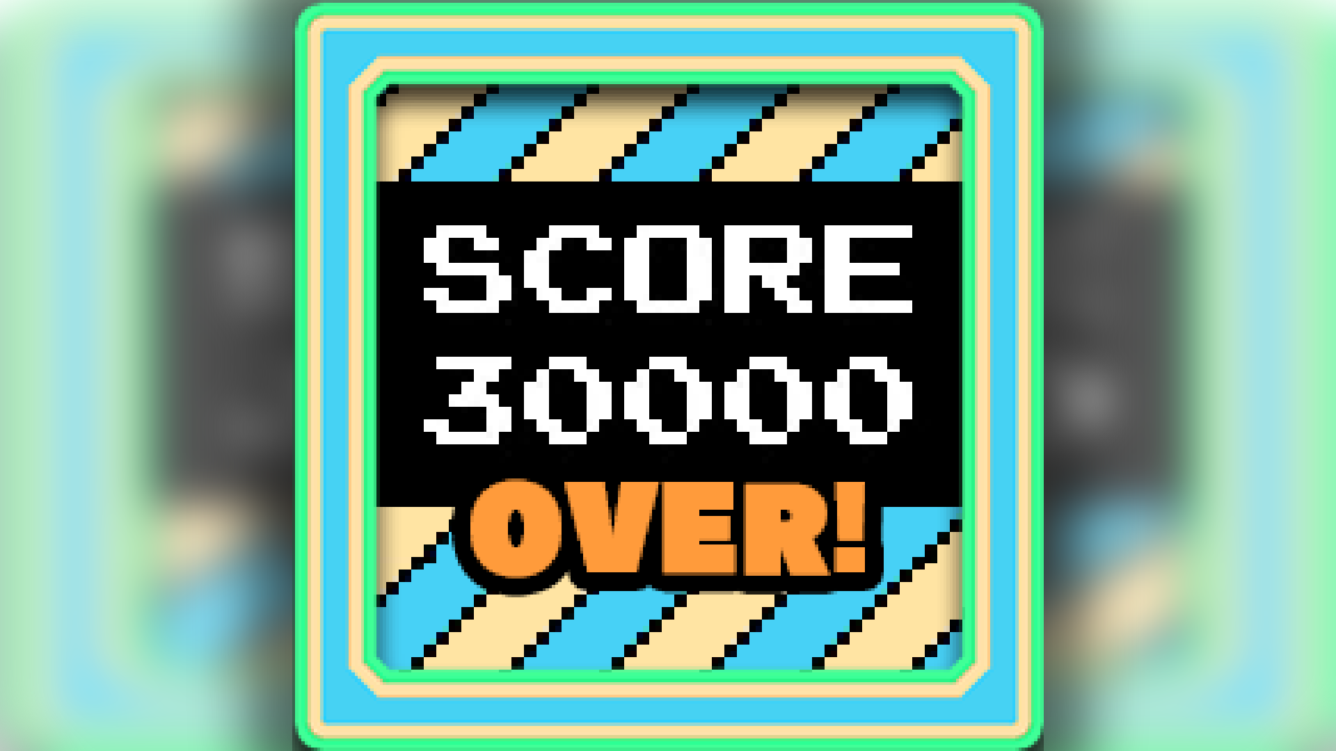 Icon for SCORE 30000 Over