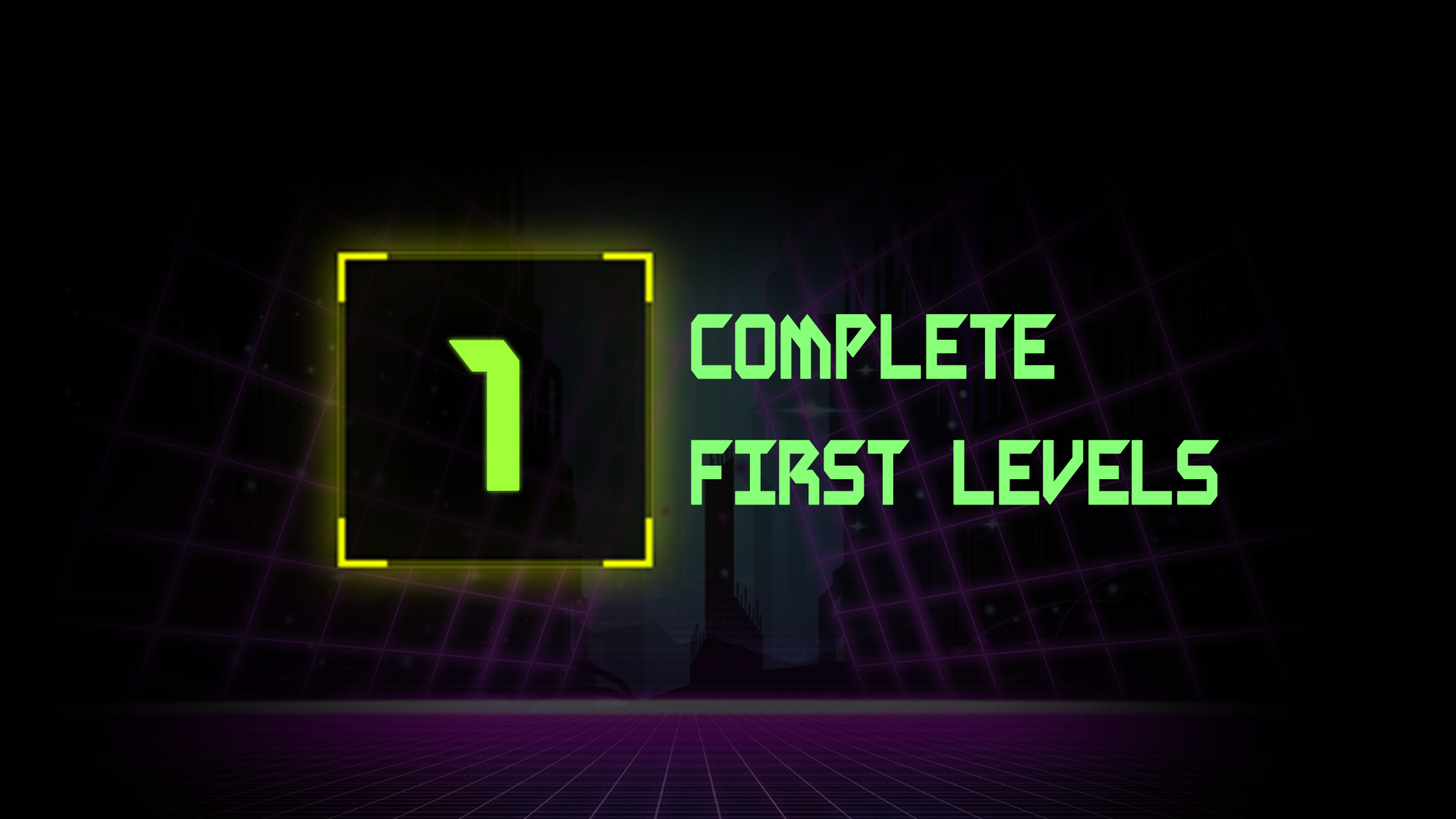 Icon for Complete 1 level