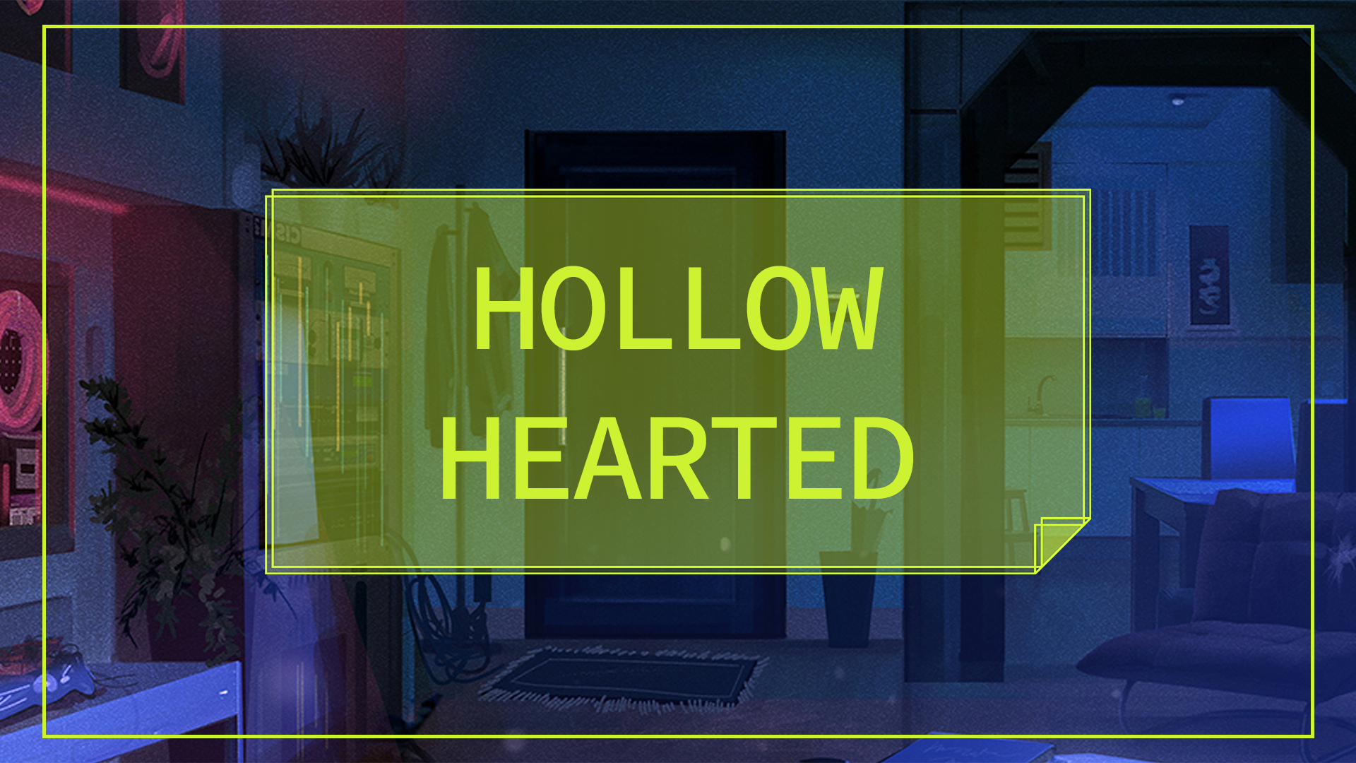 Icon for HOLLOW-HEARTED