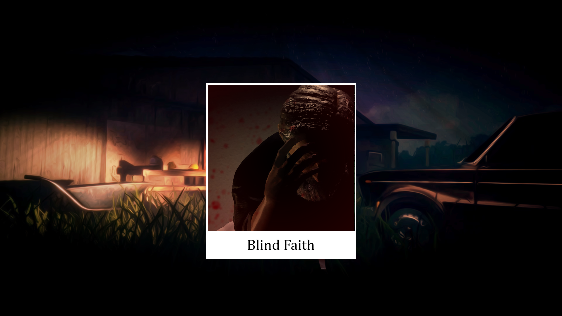 BLIND FAITH