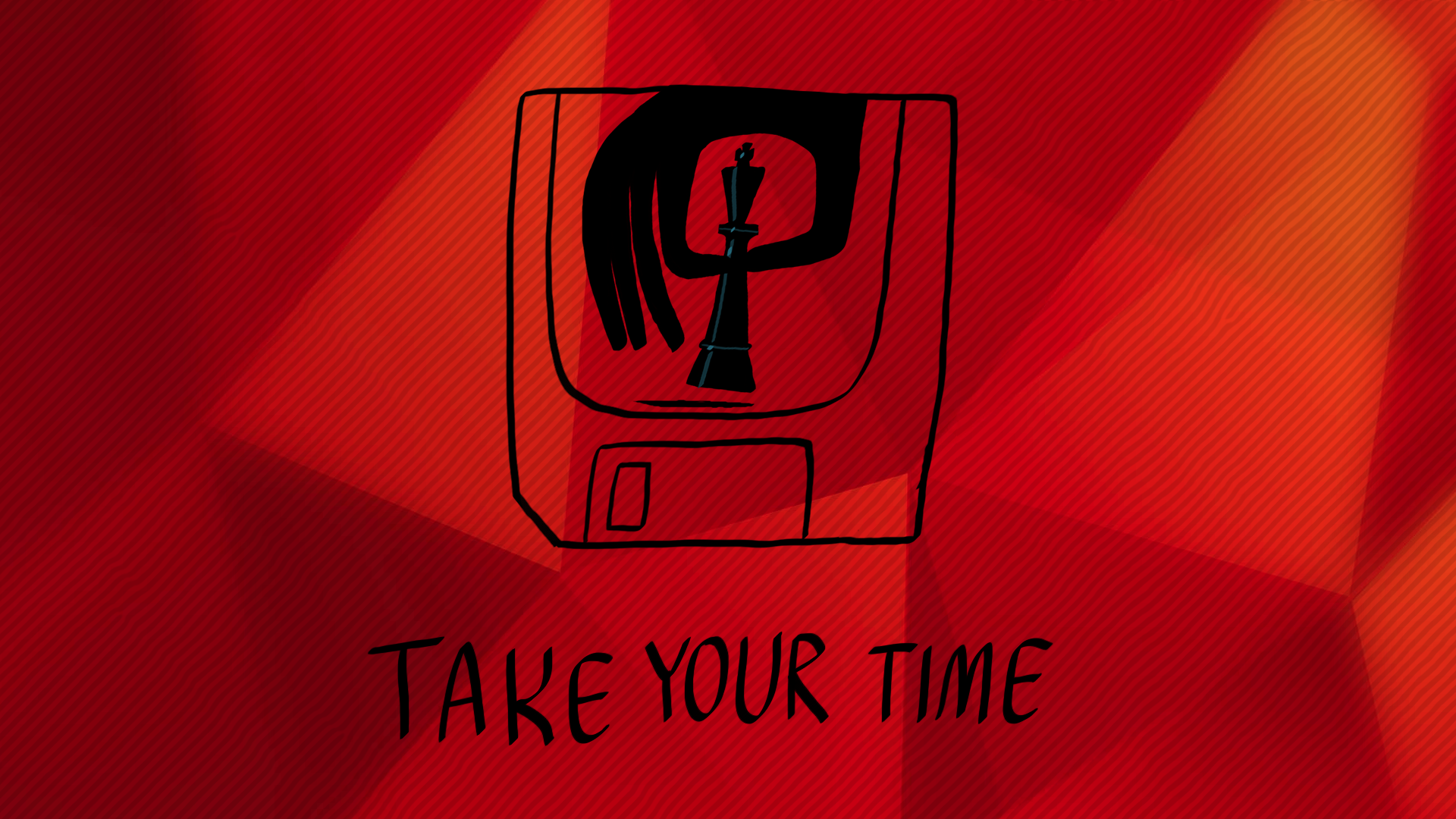 Icon for Take your time