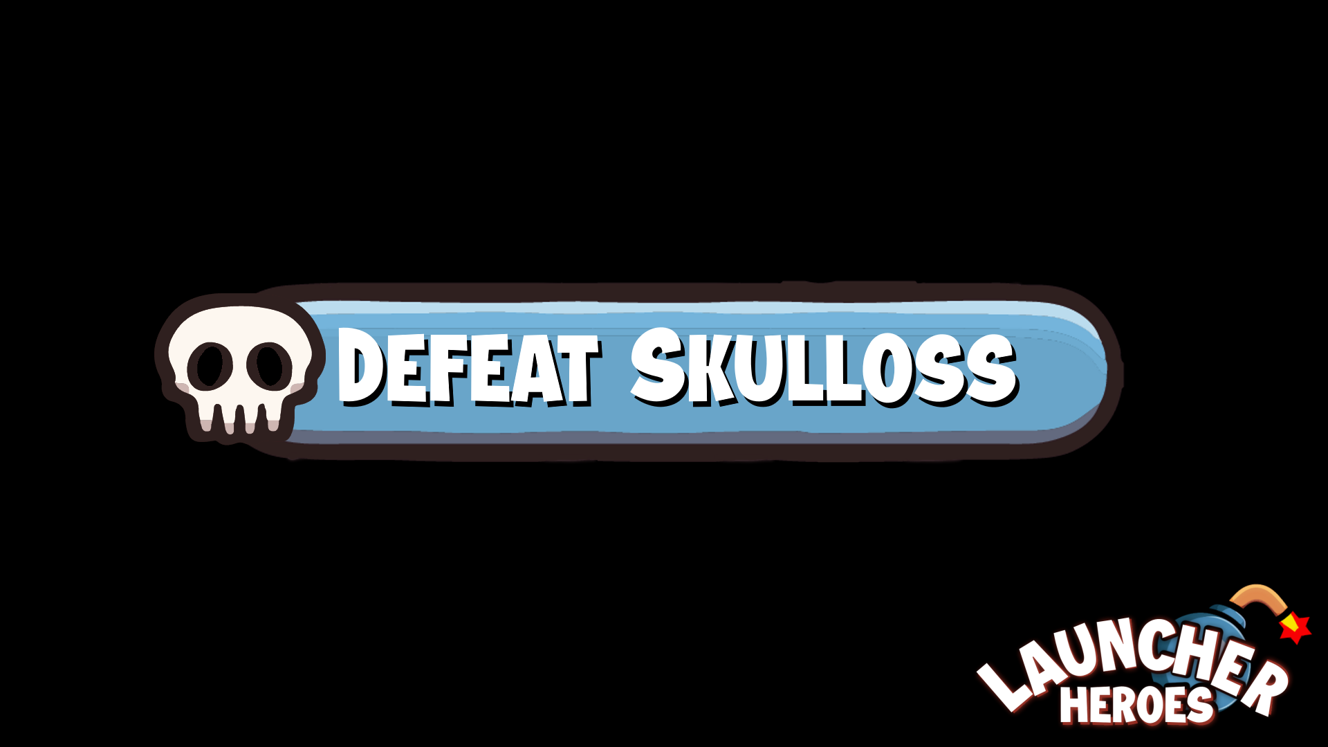 Defeat Skulloss