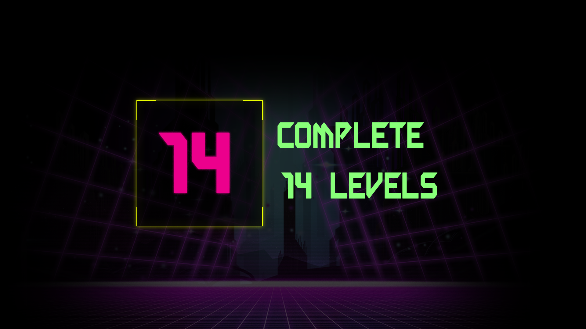 Complete 14 level