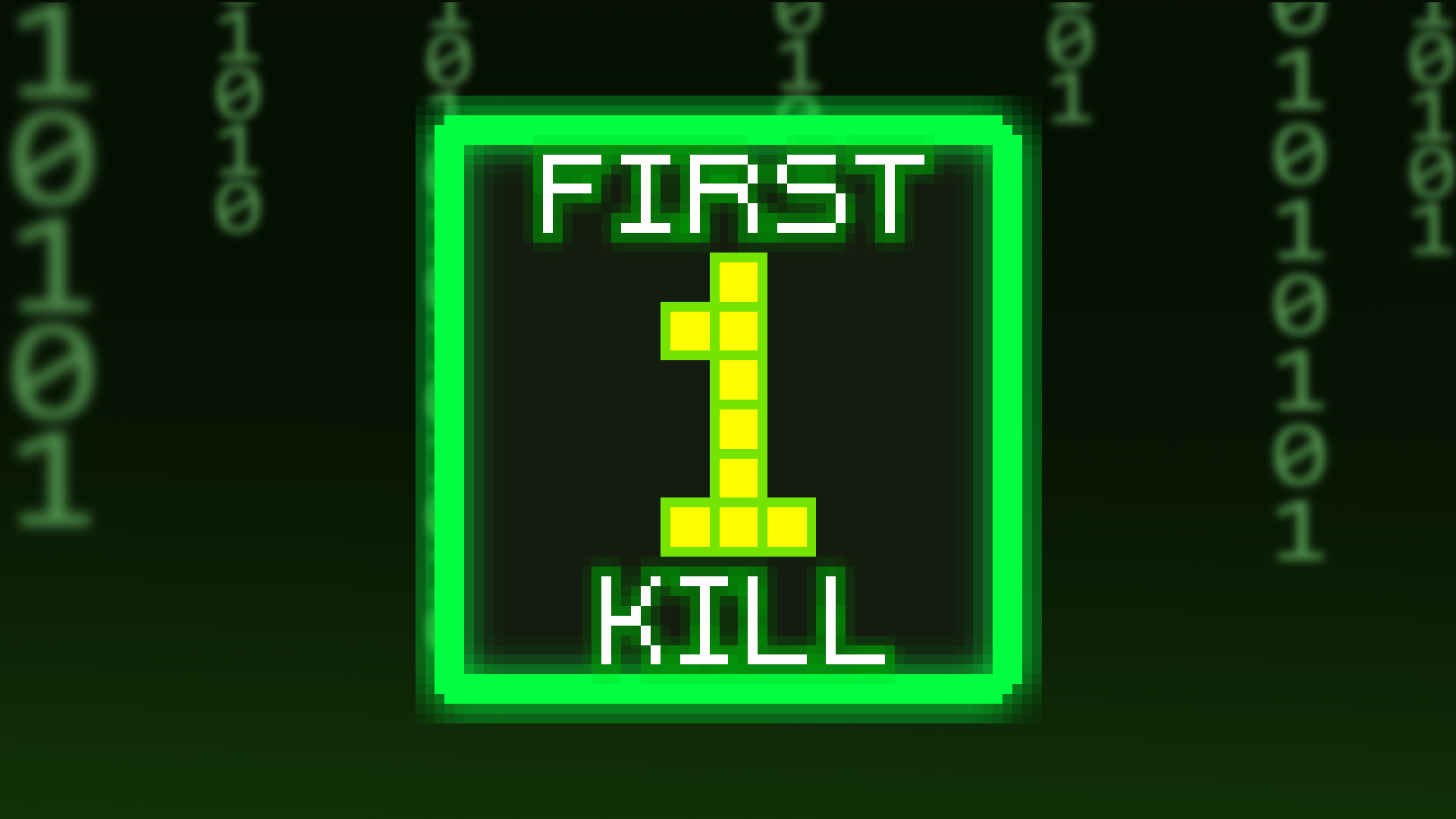 Icon for 1st Kill !