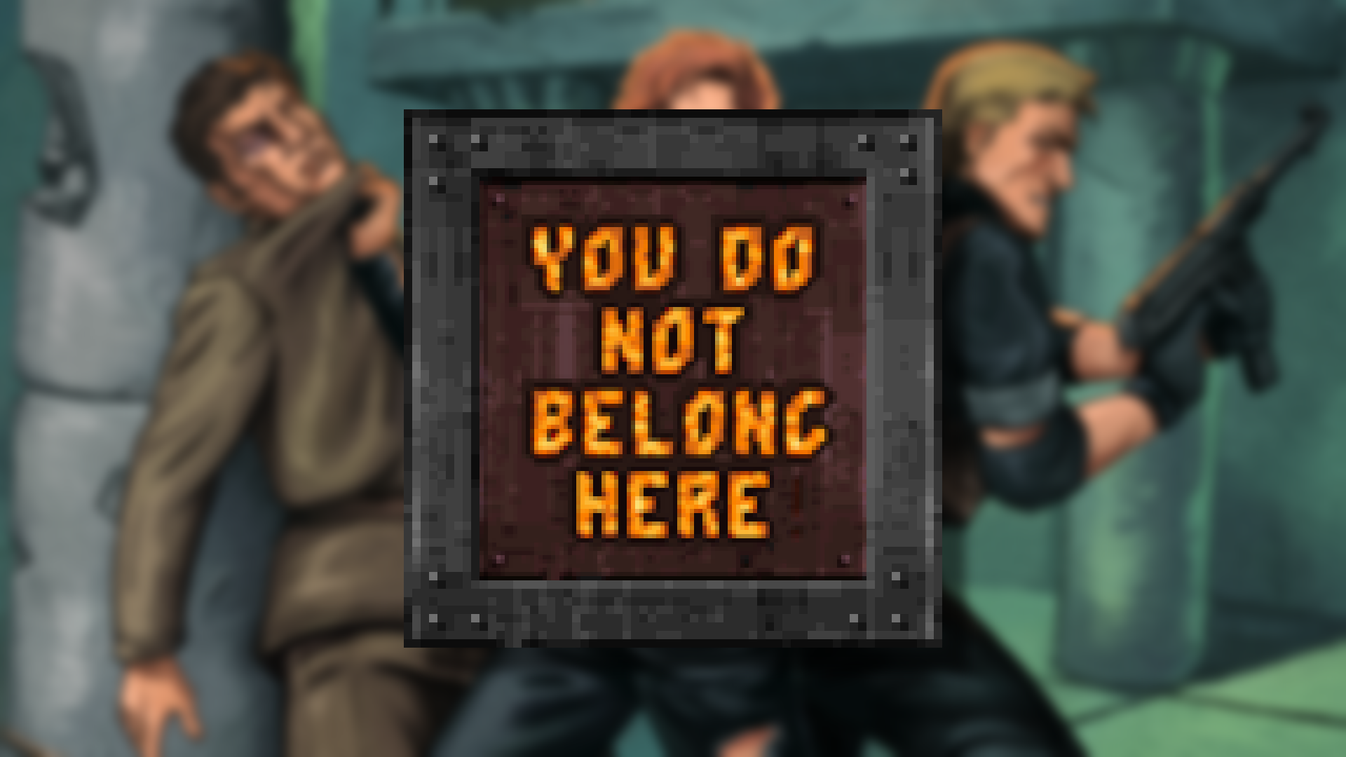 Icon for You Do Not Belong Here