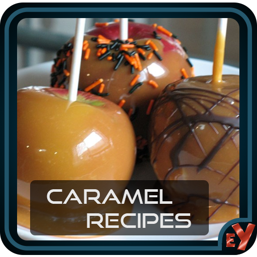 Caramel Recipes - EasyYummy
