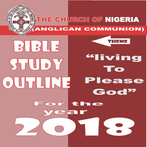 2018 Church Of Nigeria English bible Study Outline