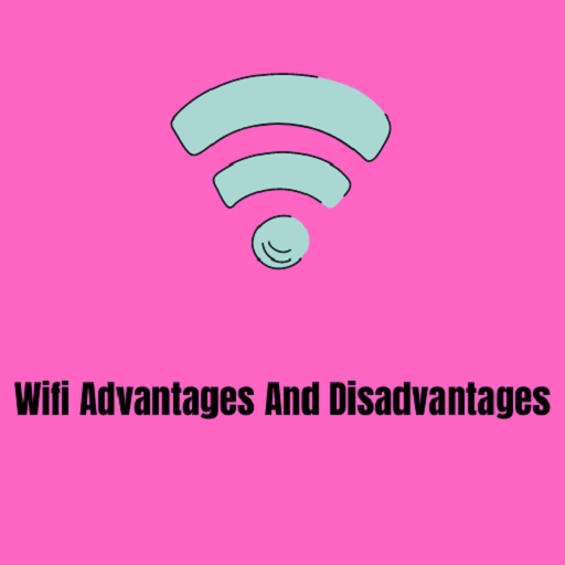 Wifi Advantages And Disadvantages