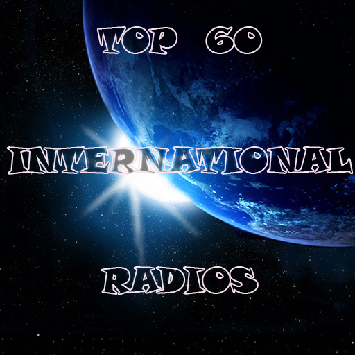 Top 60 International Radios