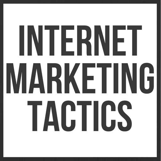 Internet Marketing Tactics