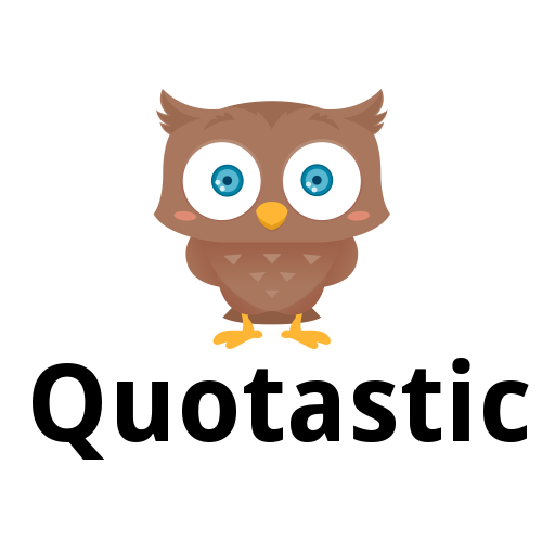 Quotastic - Quotations and Quotes