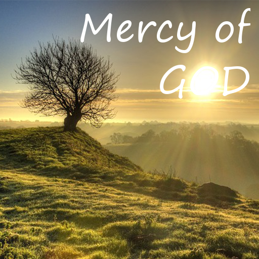 Mercy of God