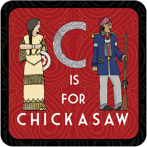 C is for Chickasaw