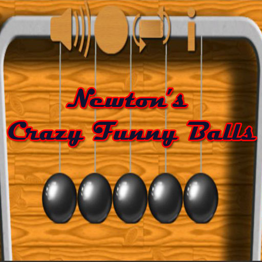 NEWTON'S CRAZY FUNNY BALLS