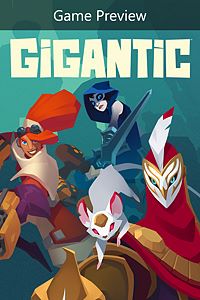 Gigantic (Game Preview)