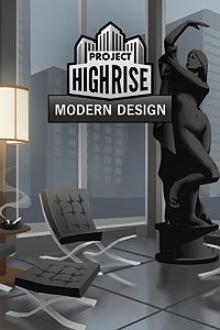 Project Highrise: Architect's Edition - Modern Design