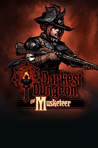 Darkest DungeonÂ®: The Musketeer