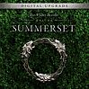 The Elder Scrolls® Online: Summerset™ Upgrade