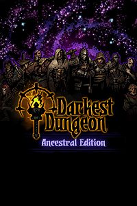 Darkest DungeonÂ®: Ancestral Edition