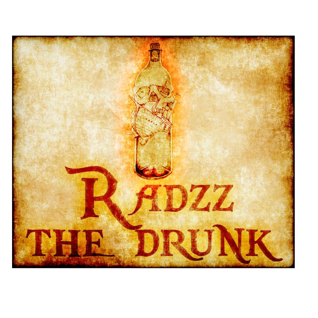 Radzz the drunk